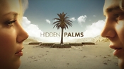 hiddenpalmstitlesequence042.jpg
